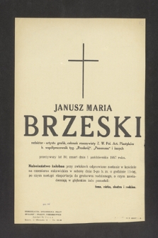 Janusz Maria Brzeski [...] przeżywszy lat 50 zmarł dnia 1 października 1957 roku [...]