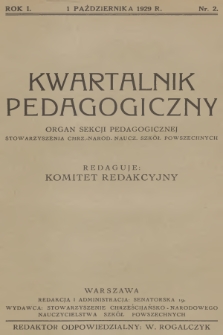 Kwartalnik Pedagogiczny : organ Sekcji Pedagogicznej Stowarzyszenia Chrz.-Narod. Naucz. Szkół Powszechnych. R.1, 1929, nr 2