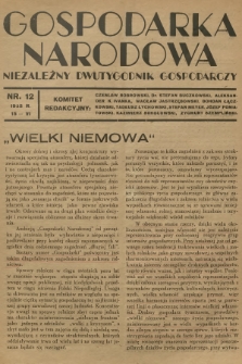 Gospodarka Narodowa : niezależny dwutygodnik gospodarczy. R.3, 1933, nr 12