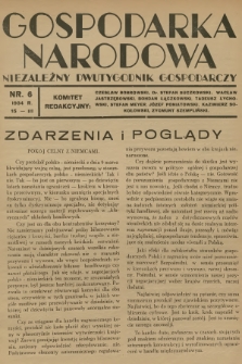 Gospodarka Narodowa : niezależny dwutygodnik gospodarczy. R.4, 1934, nr 6