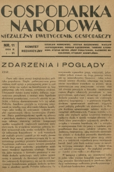 Gospodarka Narodowa : niezależny dwutygodnik gospodarczy. R.4, 1934, nr 11