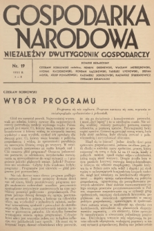 Gospodarka Narodowa : niezależny dwutygodnik gospodarczy. R.5, 1935, nr 19