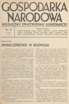 Gospodarka Narodowa : niezależny dwutygodnik gospodarczy. R.5, 1935, nr 23