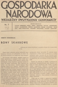 Gospodarka Narodowa : niezależny dwutygodnik gospodarczy. R.6, 1936, nr 7