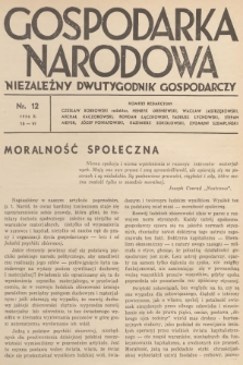 Gospodarka Narodowa : niezależny dwutygodnik gospodarczy. R.6, 1936, nr 12