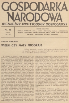 Gospodarka Narodowa : niezależny dwutygodnik gospodarczy. R.6, 1936, nr 13