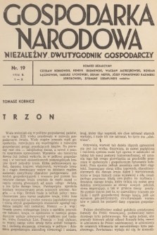 Gospodarka Narodowa : niezależny dwutygodnik gospodarczy. R.6, 1936, nr 19