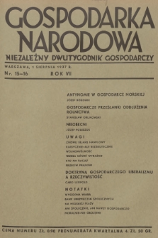 Gospodarka Narodowa : niezależny dwutygodnik gospodarczy. R.7, 1937, nr 15-16