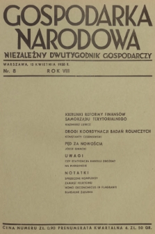 Gospodarka Narodowa : niezależny dwutygodnik gospodarczy. R.8, 1938, nr 8