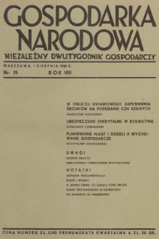 Gospodarka Narodowa : niezależny dwutygodnik gospodarczy. R.8, 1938, nr 15