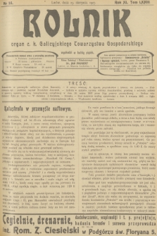 Rolnik : organ c. k. Galicyjskiego Towarzystwa Gospodarskiego. R.40, T.74, 1907, nr 35 + dod.