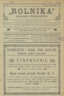 Rolnik : organ c. k. Galicyjskiego Towarzystwa Gospodarskiego. R.40, T.75, 1908, nr 1