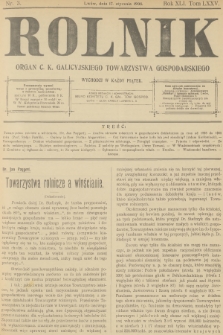 Rolnik : organ c. k. Galicyjskiego Towarzystwa Gospodarskiego. R.40, T.75, 1908, nr 3