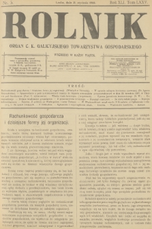 Rolnik : organ c. k. Galicyjskiego Towarzystwa Gospodarskiego. R.40, T.75, 1908, nr 5 + dod.
