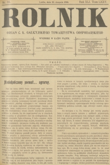 Rolnik : organ c. k. Galicyjskiego Towarzystwa Gospodarskiego. R.40, T.76, 1908, nr 35