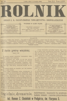 Rolnik : organ c. k. Galicyjskiego Towarzystwa Gospodarskiego. R.40, T.76, 1908, nr 36