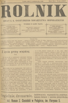 Rolnik : organ c. k. Galicyjskiego Towarzystwa Gospodarskiego. R.40, T.76, 1908, nr 40