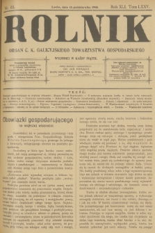 Rolnik : organ c. k. Galicyjskiego Towarzystwa Gospodarskiego. R.40, T.76, 1908, nr 42