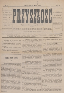 Przyszłość : organ narodowej partyi żydowskiej oraz Towarzystwa politycznego żydów galicyjskich i bukowińskich. R.3 (1894/1895), nr 11