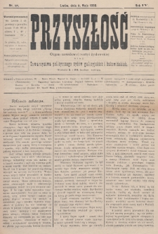 Przyszłość : organ narodowej partyi żydowskiej oraz Towarzystwa politycznego żydów galicyjskich i bukowińskich. R.4 (1895/1896), nr 15