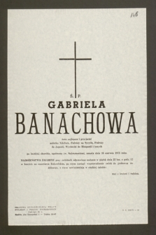 Ś.p. Gabriela Banachowa [...] autorka Nikifora, Podróż na Sycylię, Podróży do Japonii, Wycieczki do Hiszpanii i innych [...] zmarła dnia 16 czerwca 1973 roku [...]