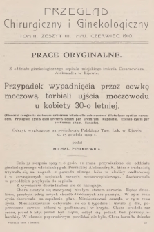 Przegląd Chirurgiczny i Ginekologiczny. T.2, 1910, Zeszyt 3