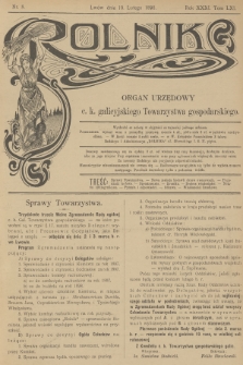 Rolnik : organ urzędowy c. k. galicyjskiego Towarzystwa gospodarskiego. R.31, T.61, 1898, nr 8