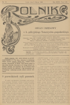 Rolnik : organ urzędowy c. k. galicyjskiego Towarzystwa gospodarskiego. R.31, T.61, 1898, nr 10