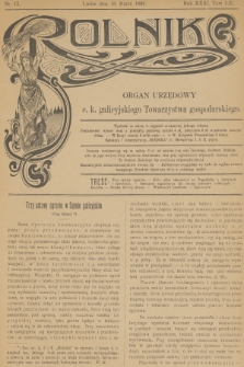 Rolnik : organ urzędowy c. k. galicyjskiego Towarzystwa gospodarskiego. R.31, T.61, 1898, nr 12