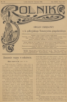 Rolnik : organ urzędowy c. k. galicyjskiego Towarzystwa gospodarskiego. R.31, T.61, 1898, nr 26
