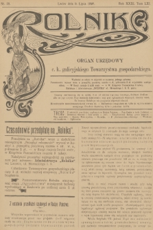 Rolnik : organ urzędowy c. k. galicyjskiego Towarzystwa gospodarskiego. R.31, T.61, 1898, nr 28