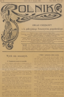 Rolnik : organ urzędowy c. k. galicyjskiego Towarzystwa gospodarskiego. R.31, T.61, 1898, nr 32