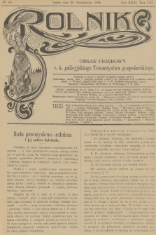 Rolnik : organ urzędowy c. k. galicyjskiego Towarzystwa gospodarskiego. R.31, T.61, 1898, nr 44
