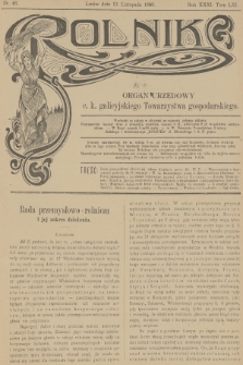 Rolnik : organ urzędowy c. k. galicyjskiego Towarzystwa gospodarskiego. R.31, T.61, 1898, nr 46