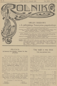 Rolnik : organ urzędowy c. k. galicyjskiego Towarzystwa gospodarskiego. R.31, T.61, 1898, nr 47