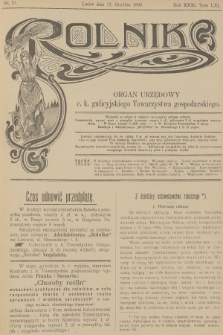Rolnik : organ urzędowy c. k. galicyjskiego Towarzystwa gospodarskiego. R.31, T.61, 1898, nr 51
