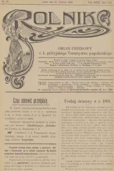 Rolnik : organ urzędowy c. k. galicyjskiego Towarzystwa gospodarskiego. R.31, T.61, 1898, nr 53