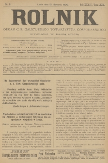 Rolnik : organ urzędowy c. k. galicyjskiego Towarzystwa gospodarskiego. R.33, T.63, 1900, nr 2