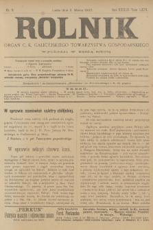 Rolnik : organ urzędowy c. k. galicyjskiego Towarzystwa gospodarskiego. R.33, T.63, 1900, nr 9