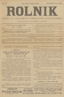 Rolnik : organ urzędowy c. k. galicyjskiego Towarzystwa gospodarskiego. R.33, T.63, 1900, nr 10