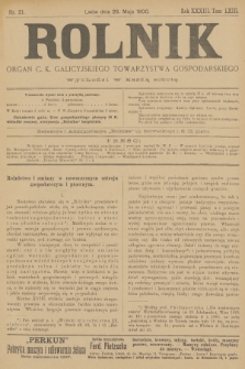 Rolnik : organ urzędowy c. k. galicyjskiego Towarzystwa gospodarskiego. R.33, T.63, 1900, nr 21