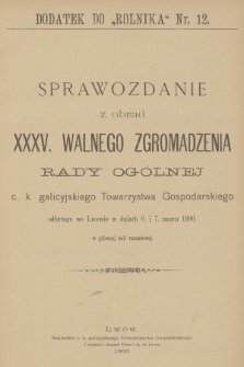 Rolnik : organ urzędowy c. k. galicyjskiego Towarzystwa gospodarskiego. R.33, T.63, 1900, nr 25