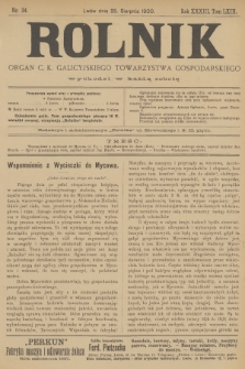 Rolnik : organ urzędowy c. k. galicyjskiego Towarzystwa gospodarskiego. R.33, T.63, 1900, nr 34