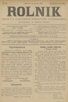 Rolnik : organ urzędowy c. k. galicyjskiego Towarzystwa gospodarskiego. R.33, T.63, 1900, nr 50