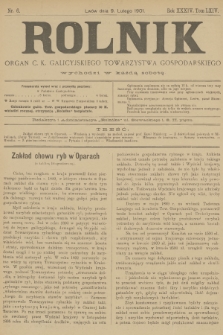 Rolnik : organ c. k. galicyjskiego Towarzystwa gospodarskiego. R.34, T.64, 1901, nr 6 + dod.