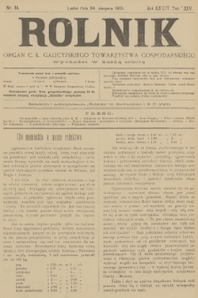 Rolnik : organ c. k. galicyjskiego Towarzystwa gospodarskiego. R.34, T.64, 1901, nr 34