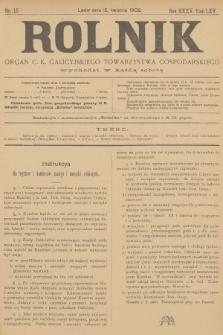 Rolnik : organ c. k. galicyjskiego Towarzystwa gospodarskiego. R.35, T.65, 1902, nr 15