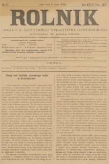 Rolnik : organ c. k. galicyjskiego Towarzystwa gospodarskiego. R.35, T.65, 1902, nr 27