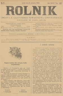 Rolnik : organ c. k. galicyjskiego Towarzystwa gospodarskiego. R.35, T.65, 1902, nr 31