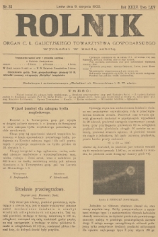 Rolnik : organ c. k. galicyjskiego Towarzystwa gospodarskiego. R.35, T.65, 1902, nr 32